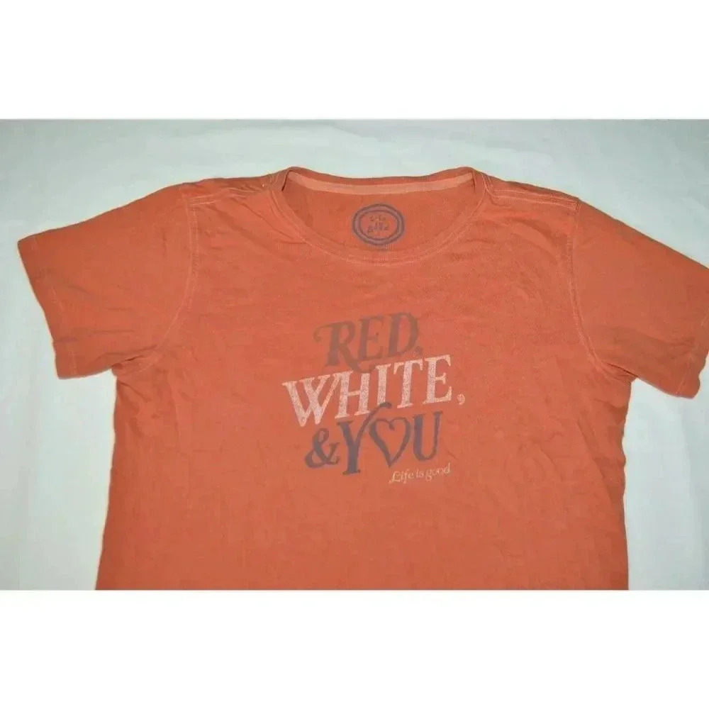 Life is Good Red White and You Womens T-Shirt Size Medium Short Sleeve Patriotic